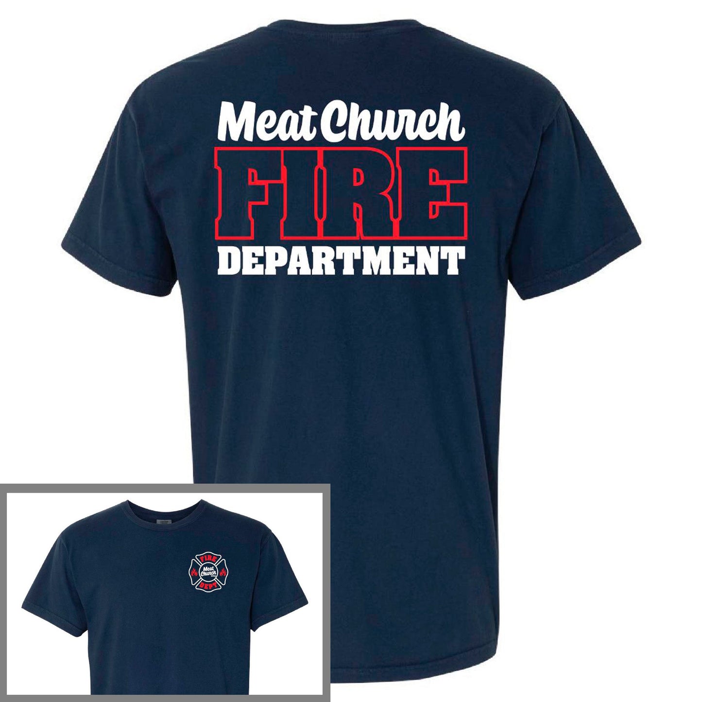 meat-church-fire-dept-comfort-colors-t-shirt-a3 FireDept.jpg